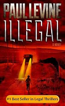 Free: ILLEGAL (Border Thriller)