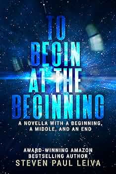 To Begin at the Beginning