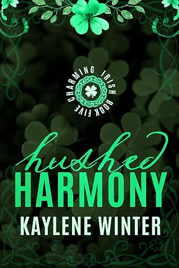 Hushed Harmony: Liam, Linus & Avonna (Charming Irish Book 5)