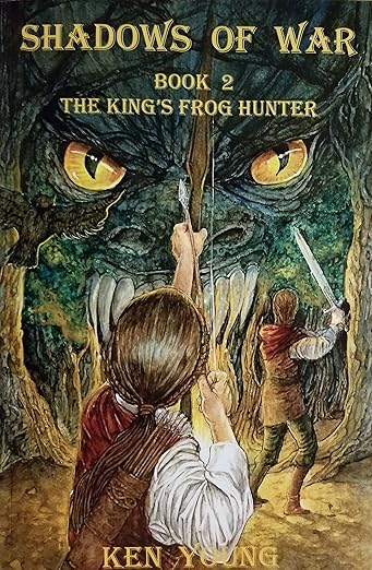 Free: Shadows of War: Book 2, The King's Frog Hunter