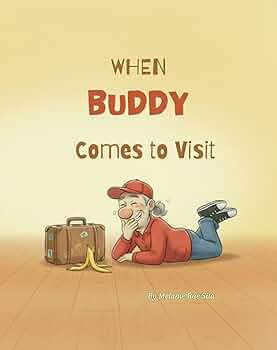 Free: When Buddy Comes To Visit