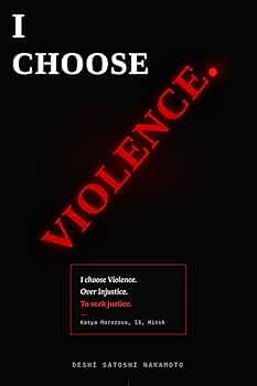 I Choose Violence