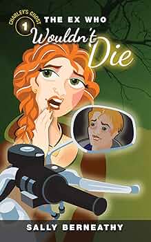 Free: The Ex Who Wouldn’t Die (Charley’s Ghost Book 1)