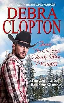 Shane: The Cowboy's Junk-Store Princess