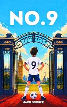 Free: Number 9: The Beginning | Soccer Books for Kids 8-12 (No.9 Series)