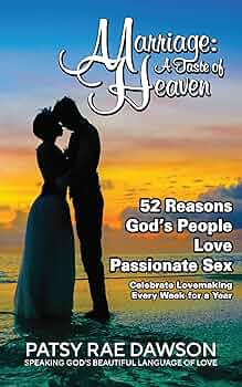 Free: 52 Reasons God's People Love Passionate Sex