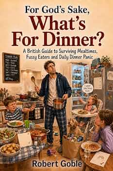 Free: For God's Sake, What's For Dinner?