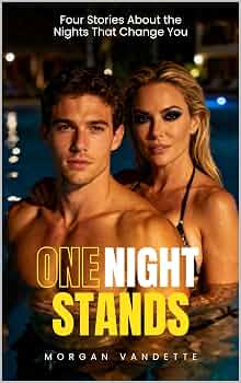 Free: One Night Stands: Four Stories About the Nights That Change You