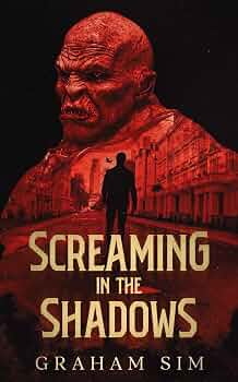 Screaming in the Shadows