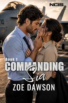 Free: Commanding Sia (NCIS Series Book 1)