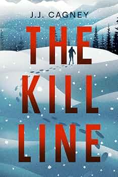 The Kill Line