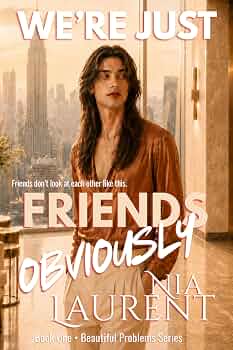 Free: We're Just Friends Obviously (Beautiful Problems, Book 1): An MM Romance