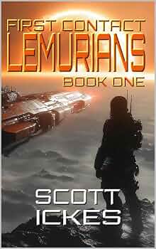 FIRST CONTACT: LEMURIANS