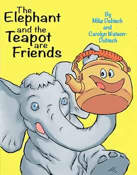 Free: The Elephant and The Teapot are Friends