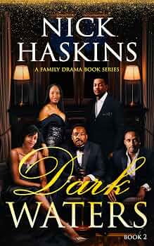 Dark Waters 2: A Family Drama Book Series