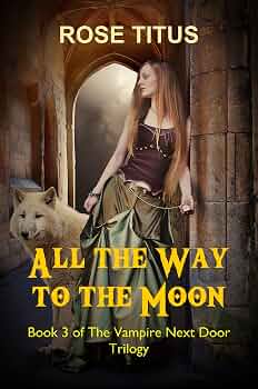 All the Way to the Moon