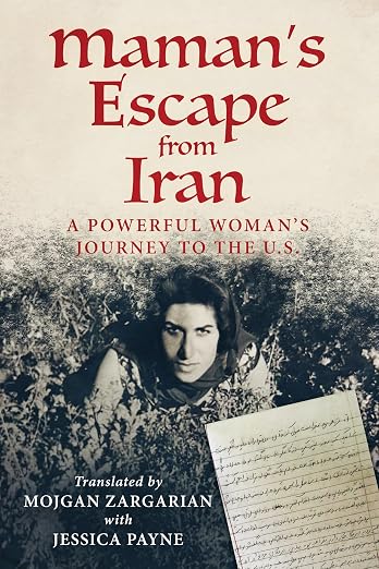 Maman's Escape from Iran