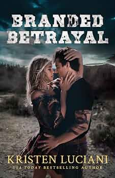 Free: Branded Betrayal (Whiskey Creek Sinners)