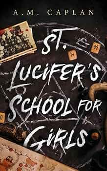 Free: St. Lucifer's School for Girls