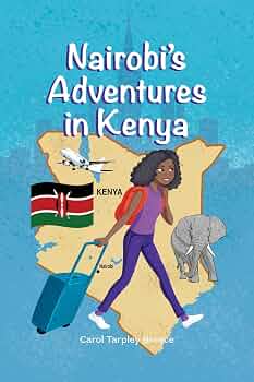 Free: Nairobi's Adventures in Kenya
